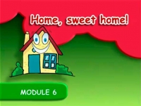 Module 6. Home, sweet home! (Spotlight-3, видео)
